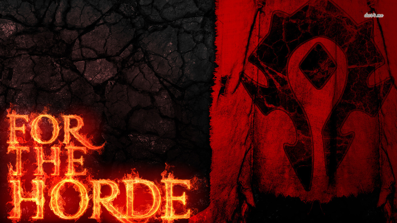 For The Horde World Of Warcraft Wallpaper Game