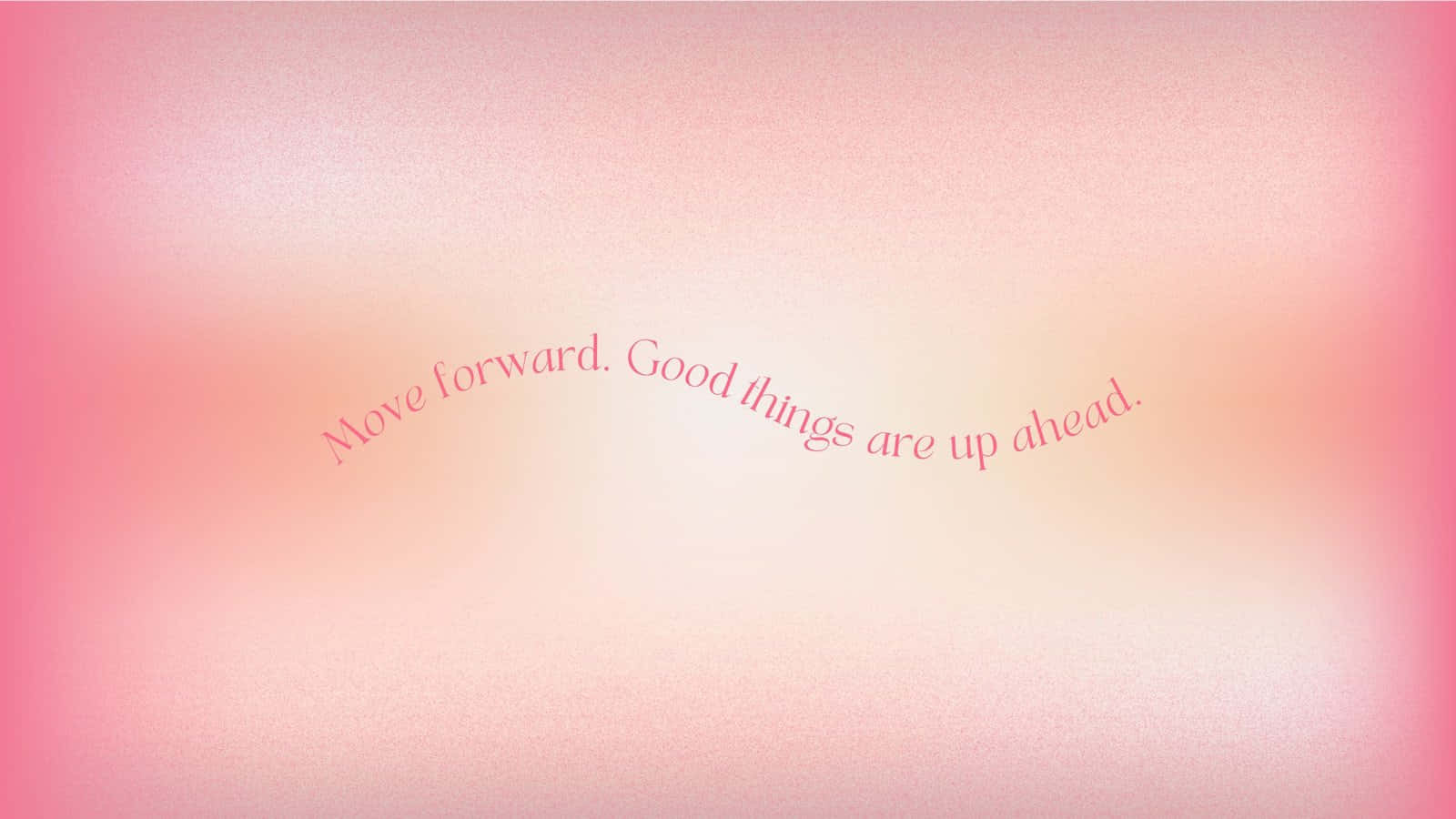 A gradient pink background with the motivational quote 