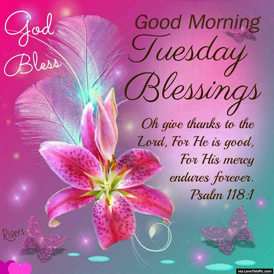 Free download God Bless Good Morning Tuesday Blessings Good ...