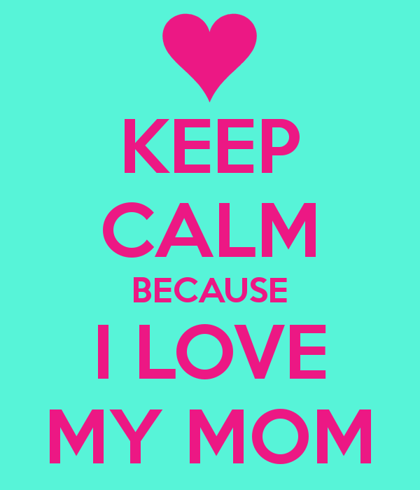 Download 71+ I Love My Mom Wallpaper on WallpaperSafari