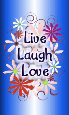 Live Laugh Love Mobile Wallpaper
