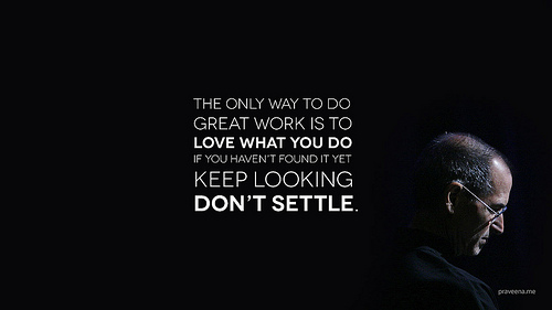 Love What You Do Steve Jobs Motivational Wallpaper Photo