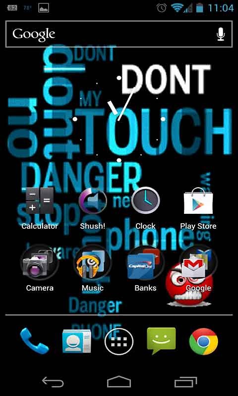  this live wallpaper saying Dont touch my phone with a mad emoticon