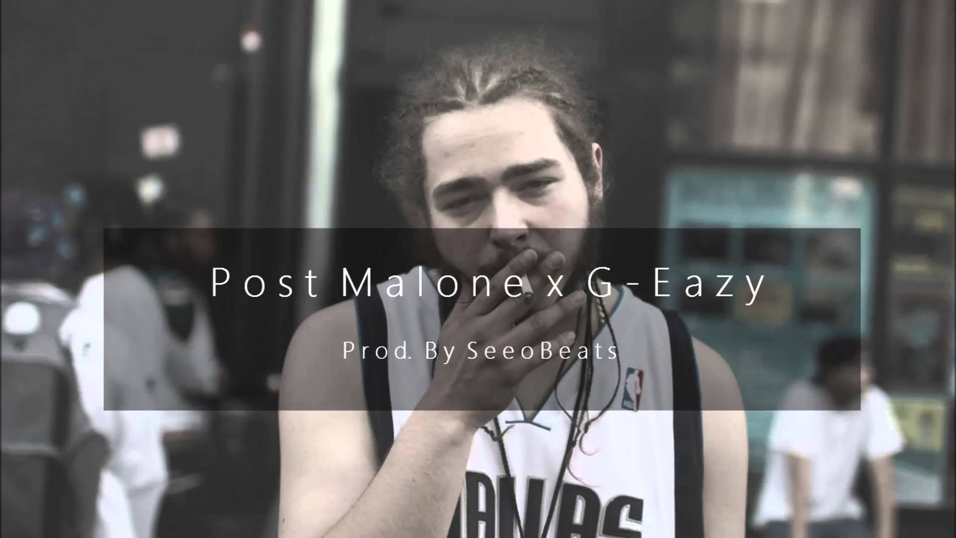 Post Malone So Wavey Feat G Eazy Type Beat