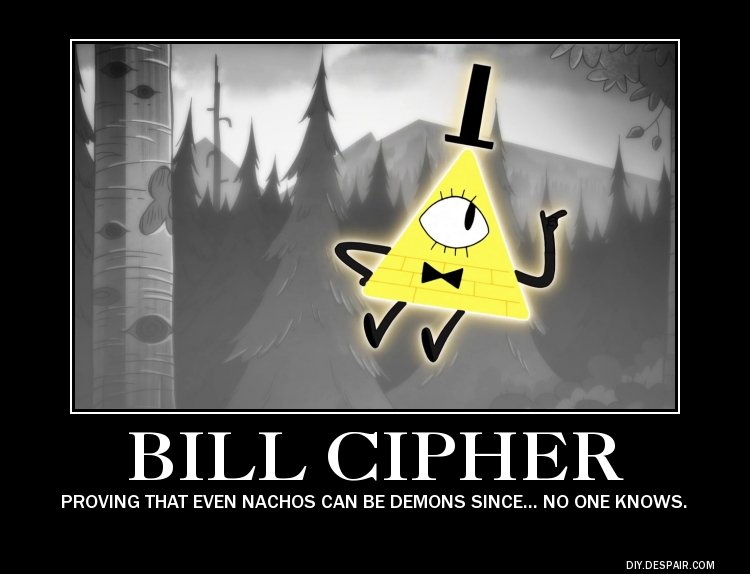 Bill Cipher The Nacho Demon By Thetrollsapprentice