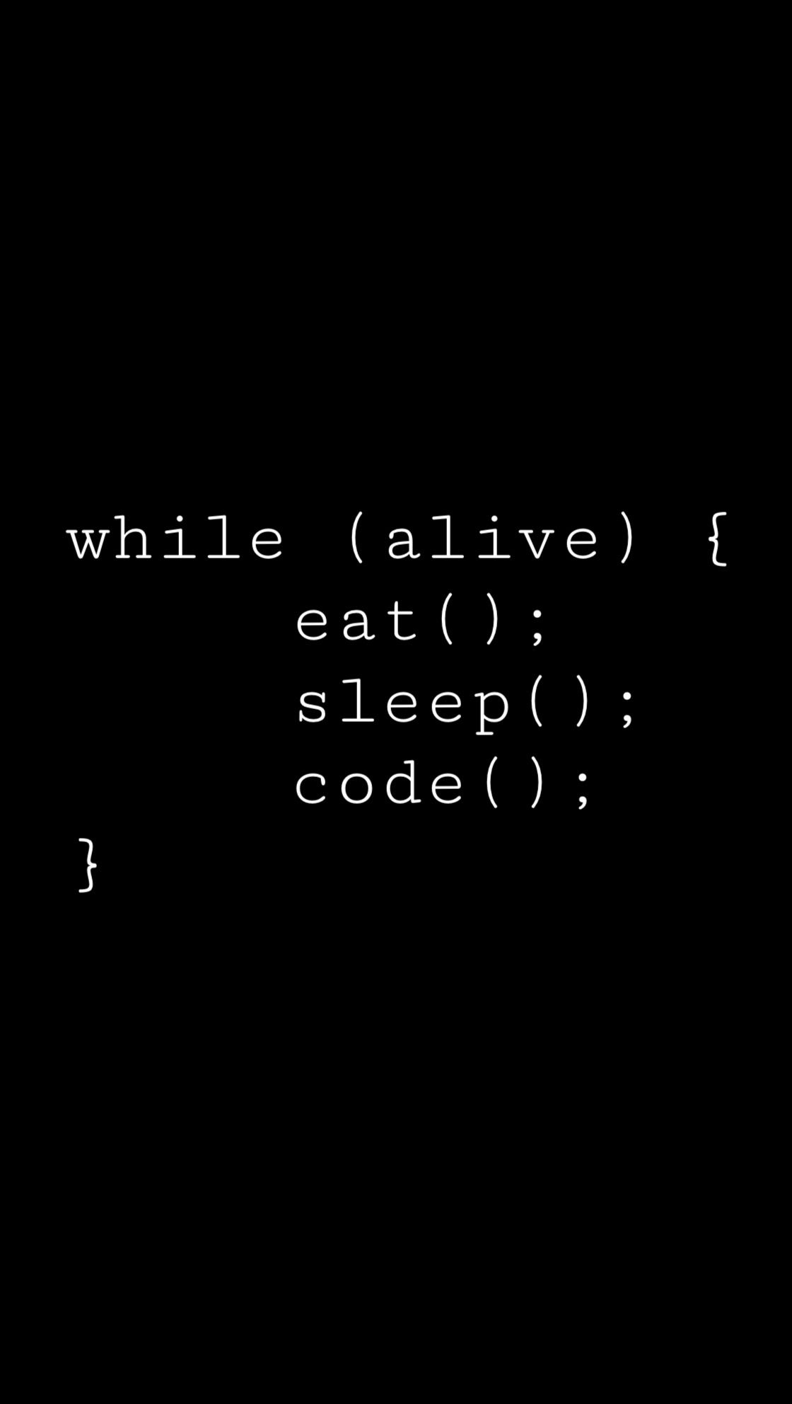 Programmer While Alive Eat Sleep Code Puter Wallpaper Black And