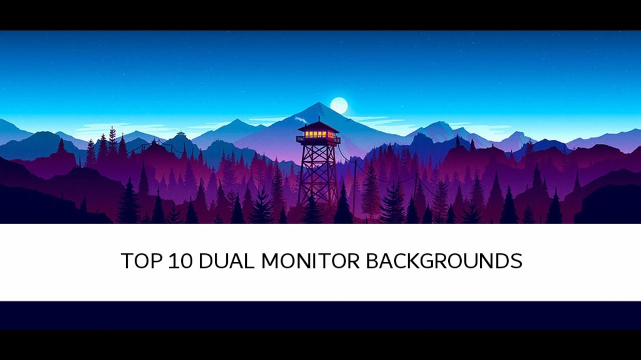 Top Best Dual Monitor Background