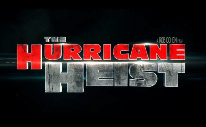 Online Il Primo Trailer Per The Hurricane Heist Nuovo