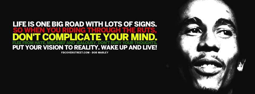 Dont Plicate Your Mind Bob Marley Quote Photo