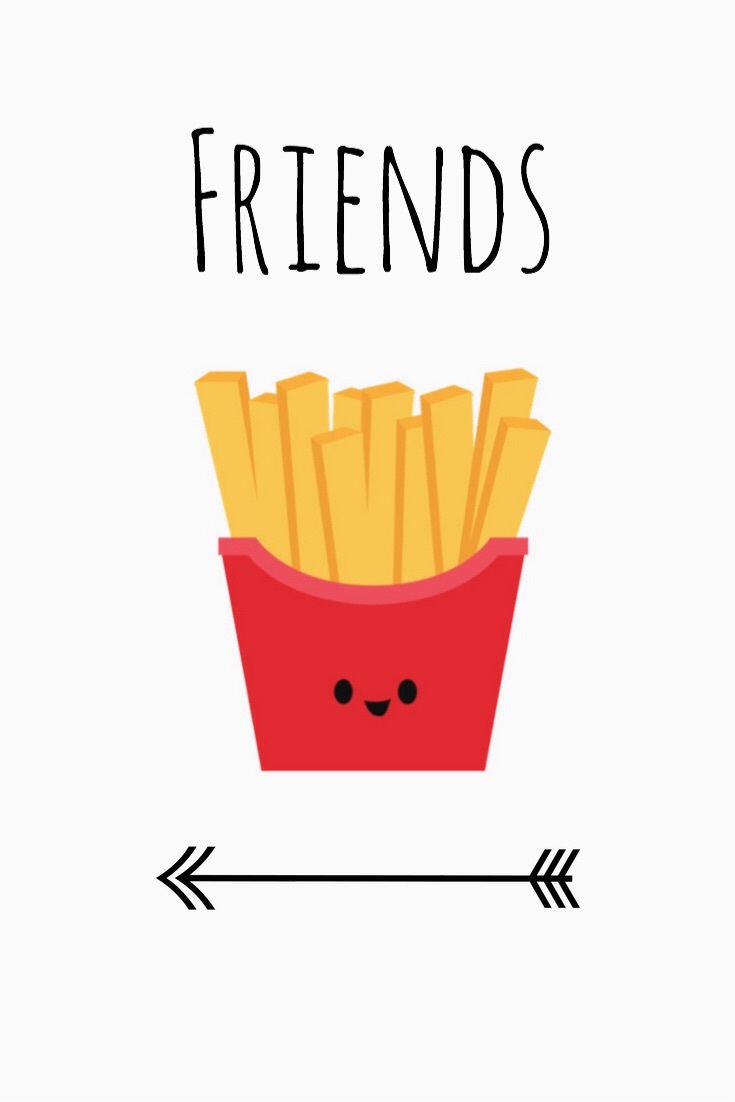 Best Friends Wallpaper French Fries Teahub Io