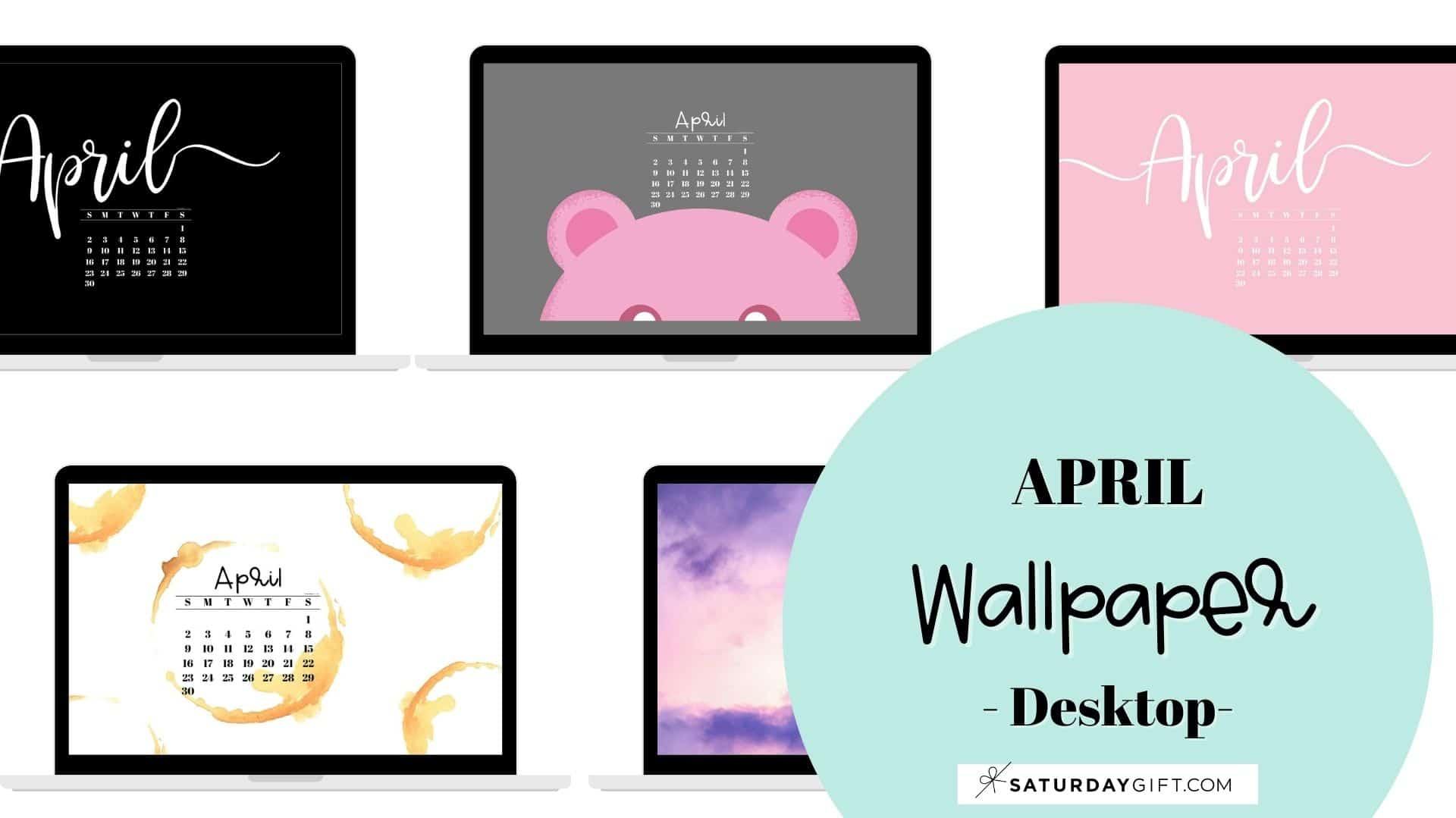 April Desktop Wallpaper Cute Calendar