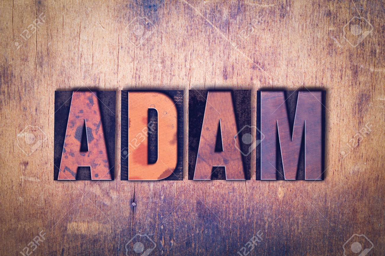 The Name Adam Concept And Theme Written In Vintage Wooden