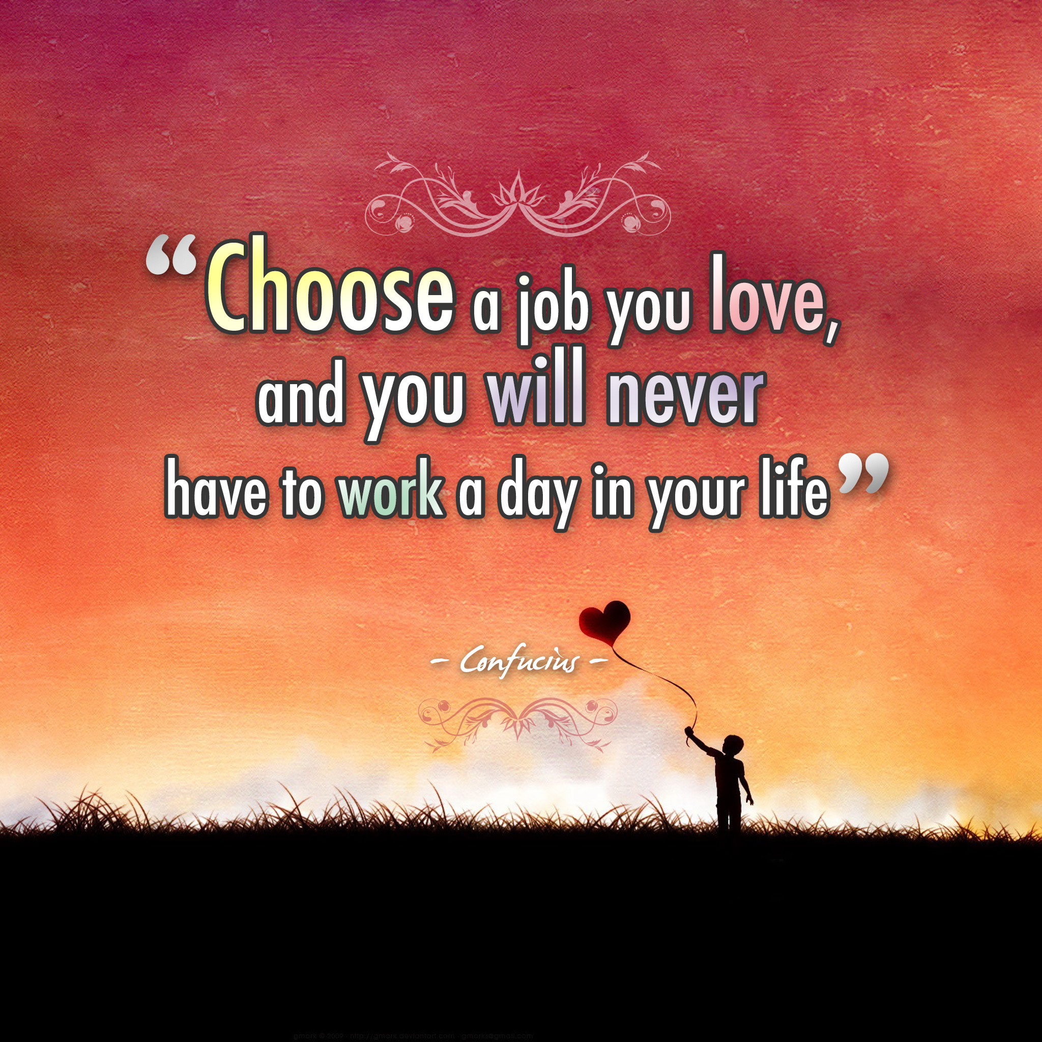 Confucius Motivational iPad Wallpaper Choose A Job You Love And