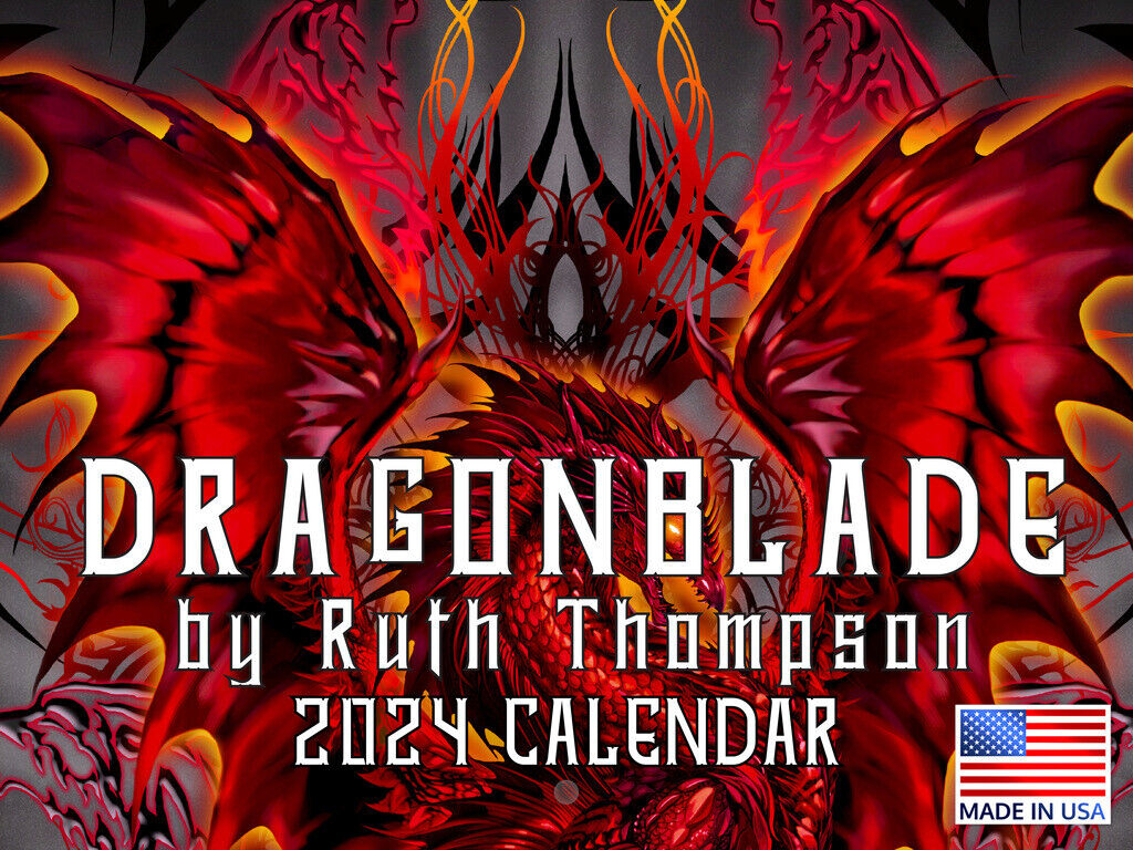 Ruth Thompson Dragonblade Wall Calendar