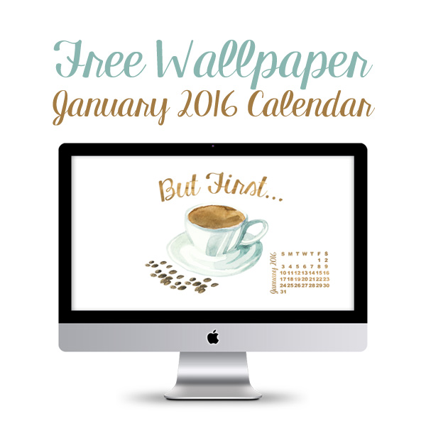  Desktop Wallpaper January 2016 Calendar   The Cottage Market 600x600