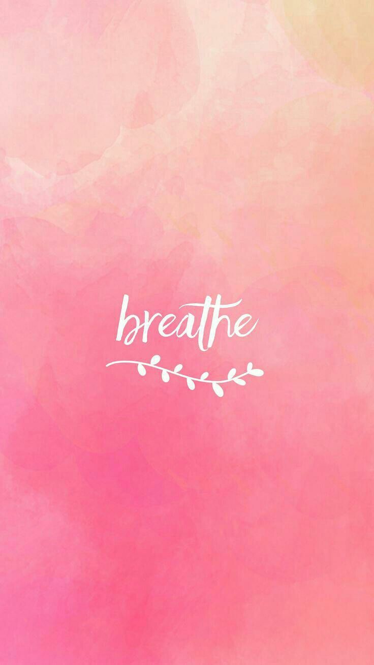 Breathe Quote wallpaper wallpapers in 2019 Wallpaper quotes