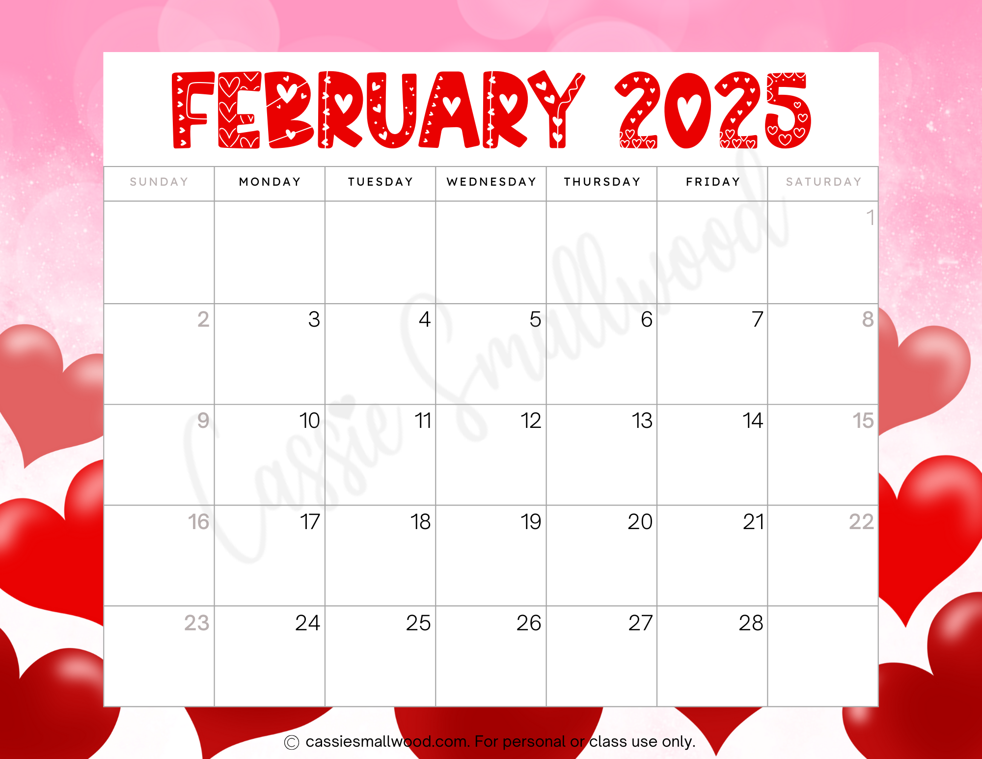 February 2025 calendar with a Valentine's Day theme. The background is pink with red hearts, and the calendar itself is white with red text. The word 