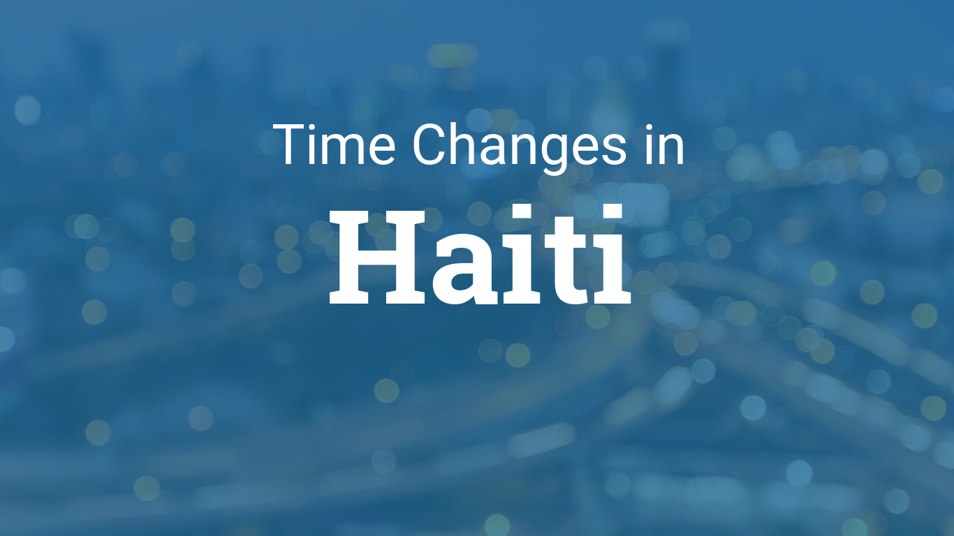 Daylight Saving Time In Haiti