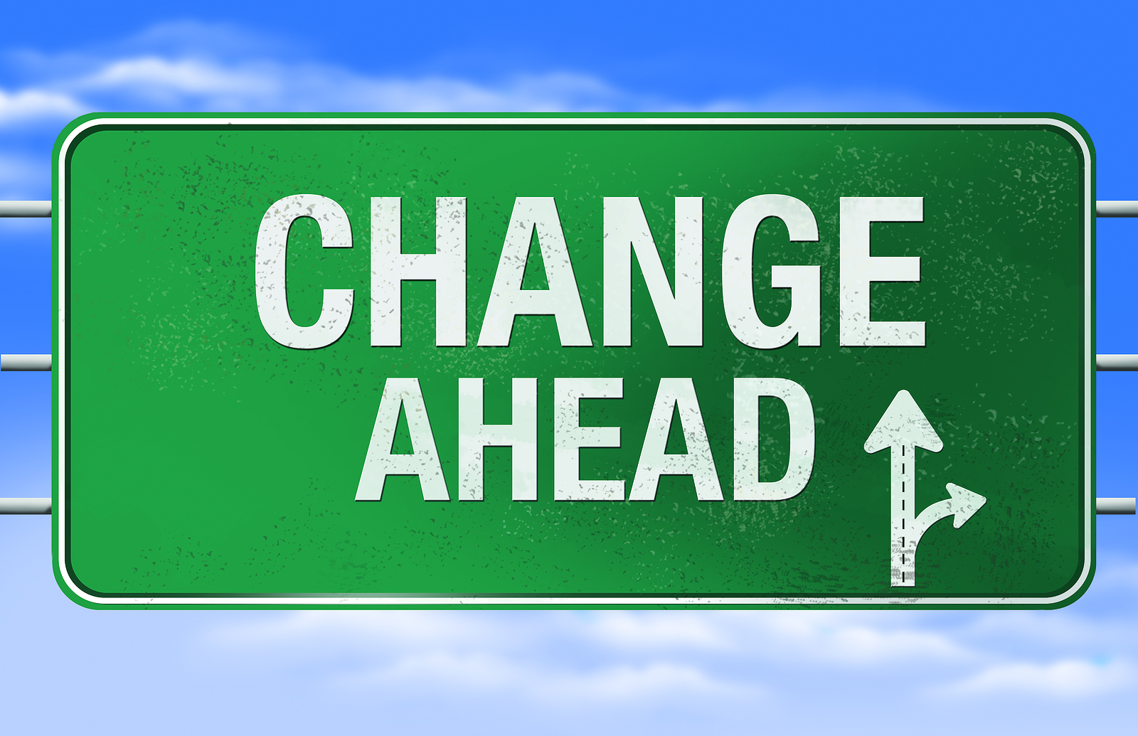 Changes Ahead Exit Sign