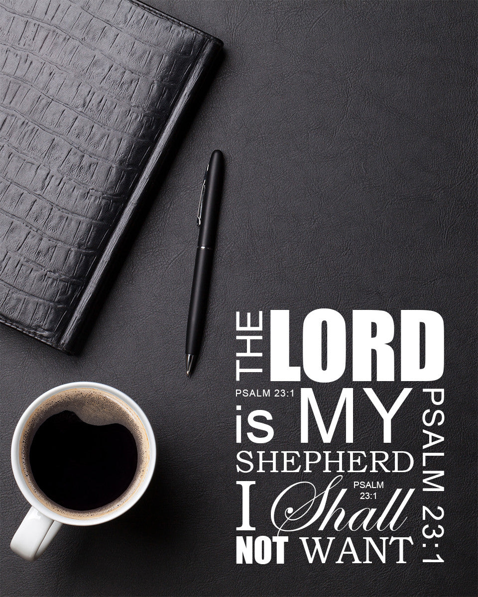 Psalm The Lord Is My Shepherd Bible Verse Art