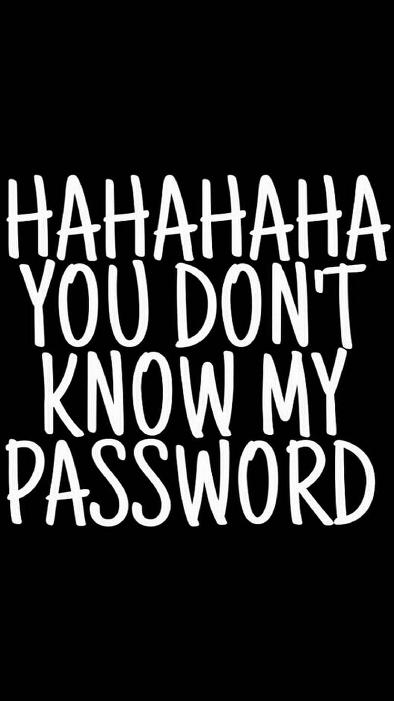 Hahaha Password Handwriting V0narbk556dmmrf1 Wallpaper
