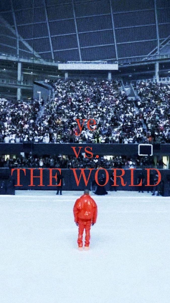 Ye Vs The World Kanye West Wallpaper Albums