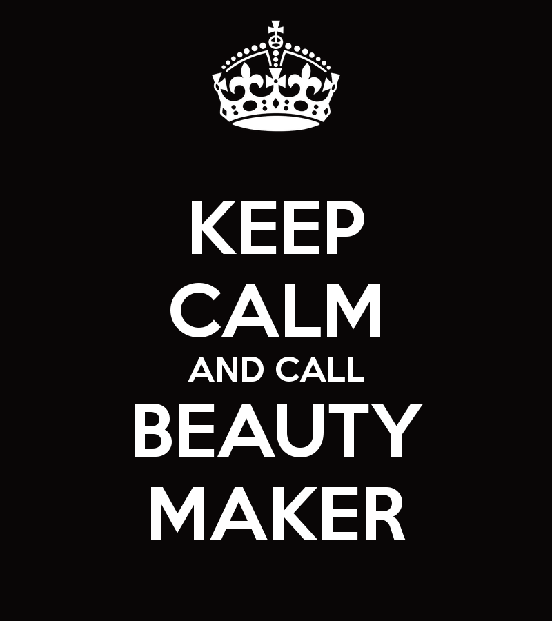 Keep Calm And Call Beauty Maker Carry On Image