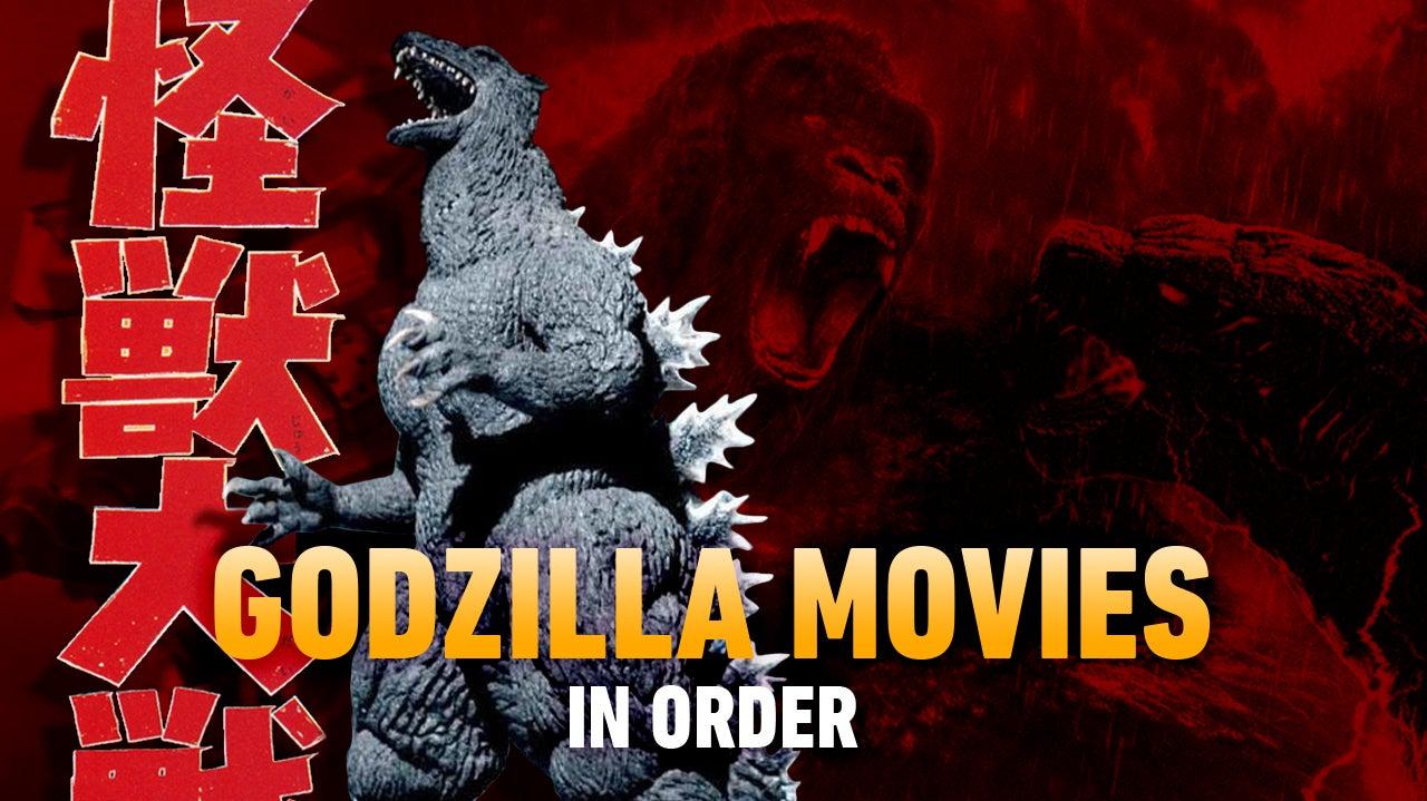 Godzilla Movies in Order By Release Date and Series Overview   IGN