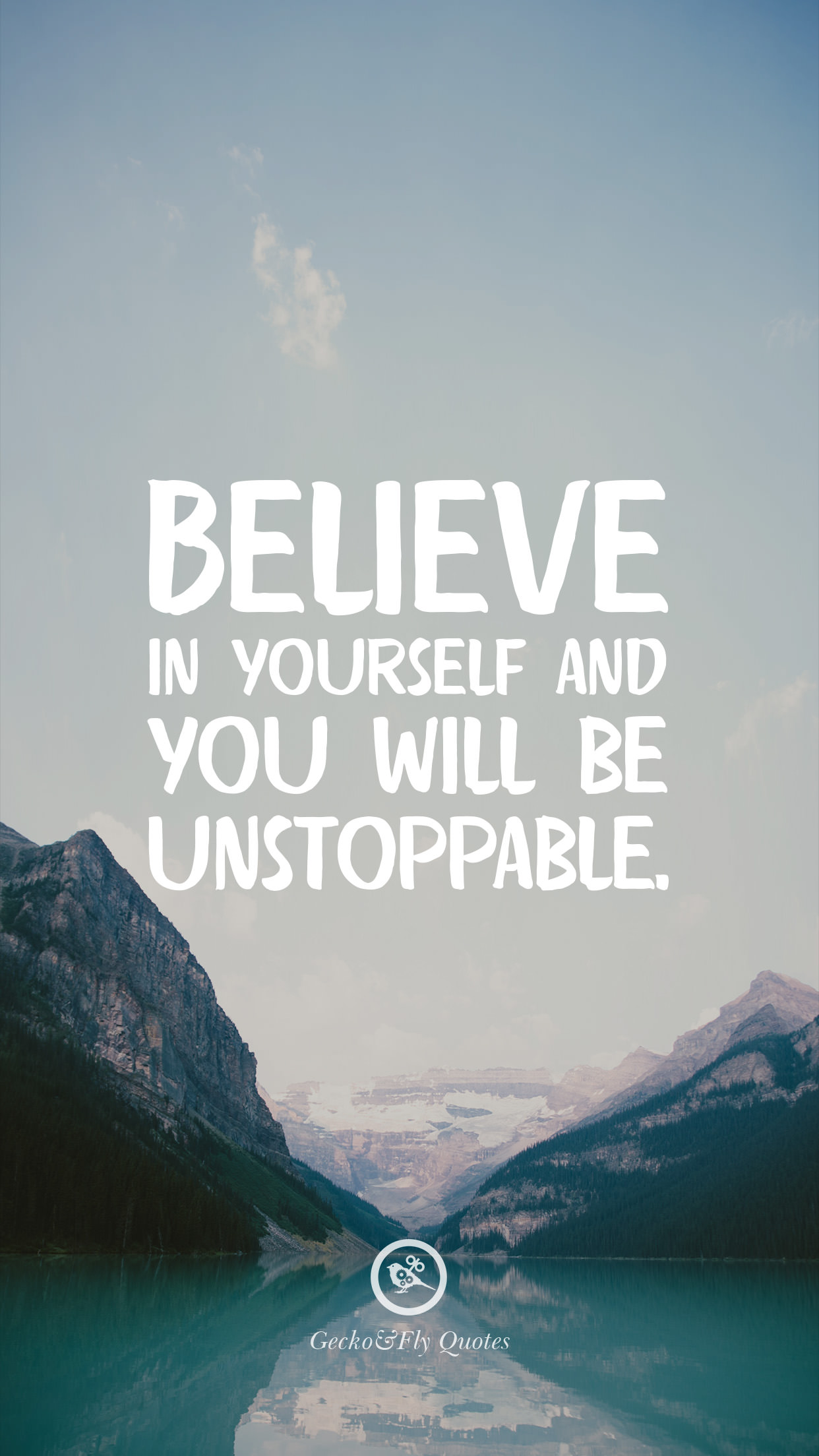 Motivational quote overlaid on a stunning mountain landscape with a serene lake. The quote reads: 