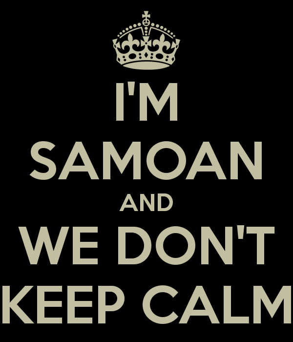 Samoan Wallpaper I M And We Don T Keep