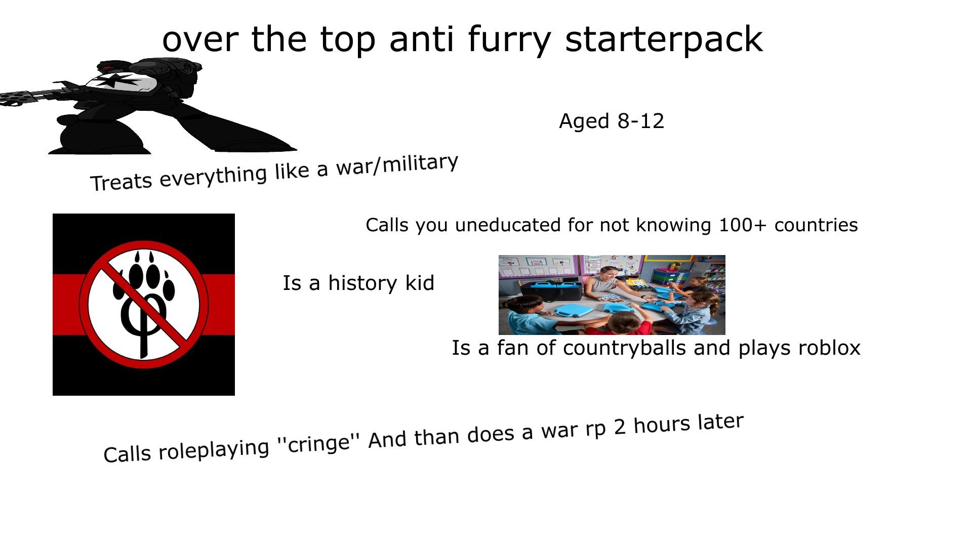Over The Top Anti Furry Starter Pack R Furrymemes