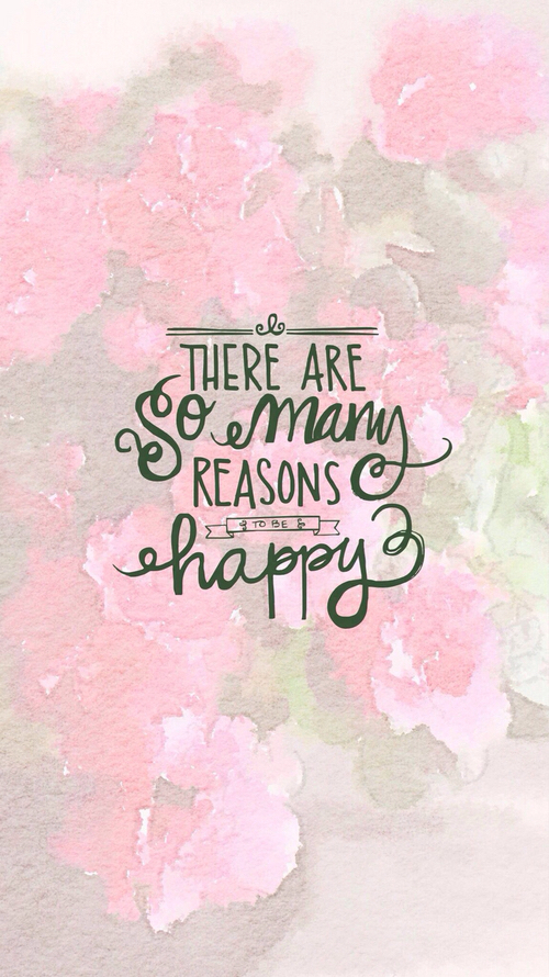  be happy inspirational iphone many pink quote reasons so