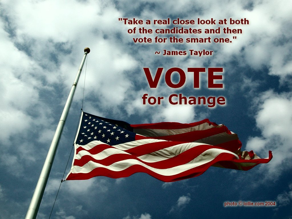 Vote For Change Wallpaper Note All Off Site Links Open In A New