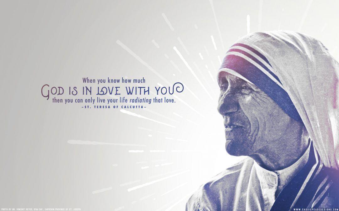 Mother Teresa Radiating Love Desktop Wallpaper Mother teresa