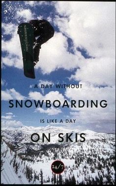 Snowboarding Quotes And Sayings
