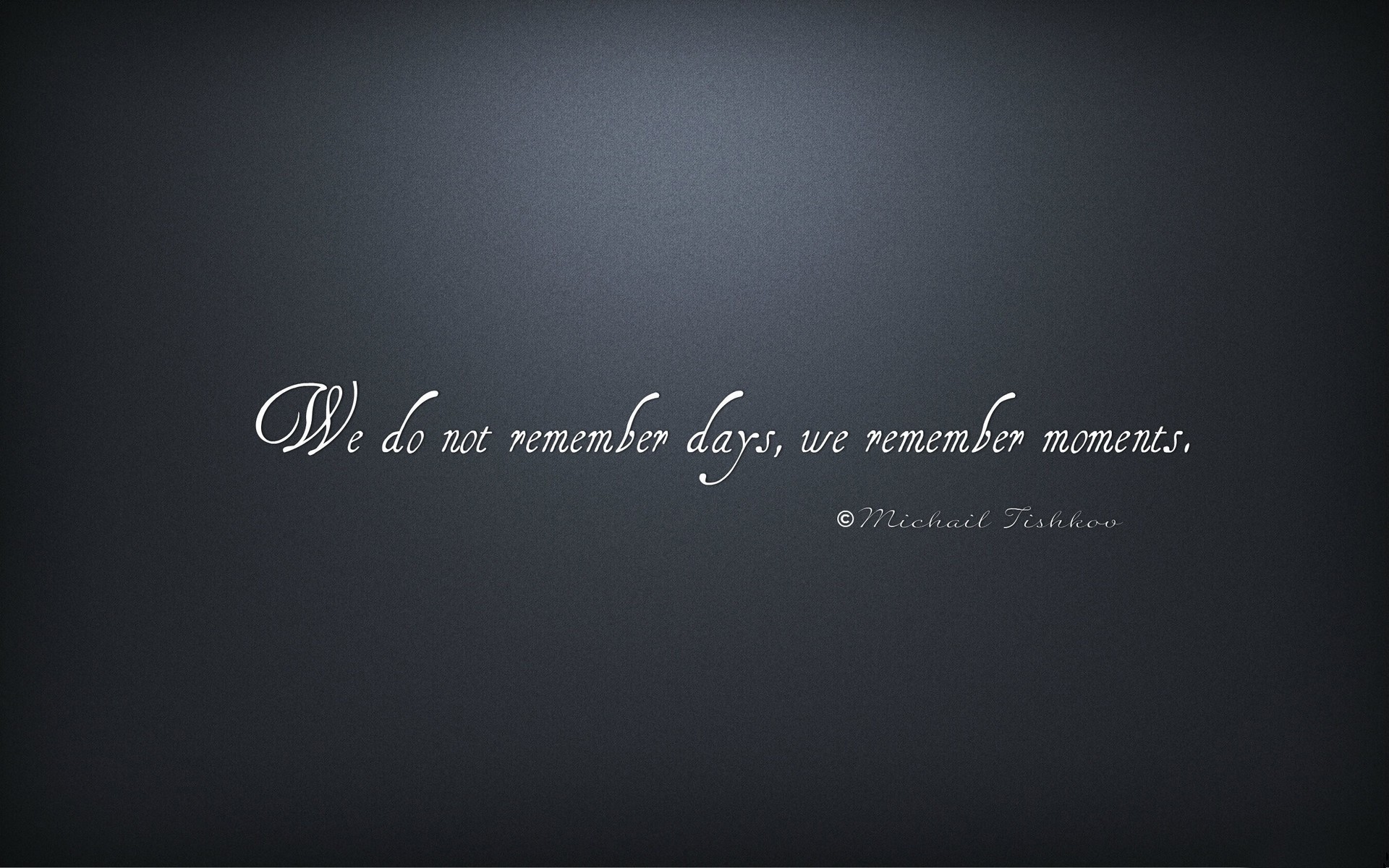 Remember Moments Beautiful Quotes And Thoughts Photo HD Wallpaper