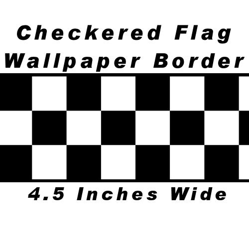 Checkered Flag Cars Nascar Wallpaper Border 45 Inch Black Edge