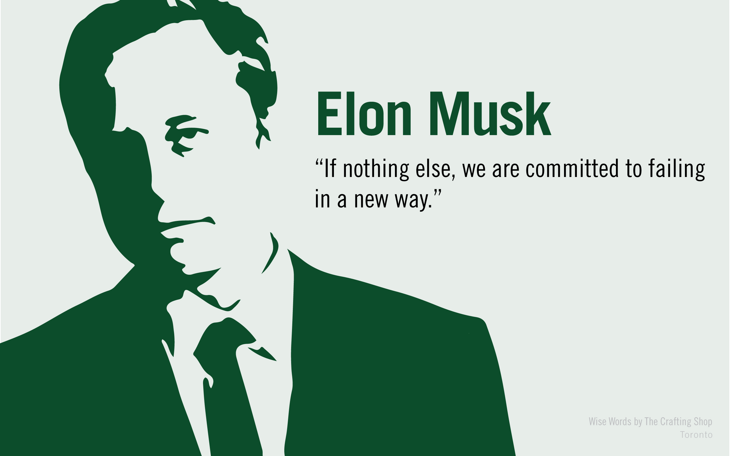 A stylized green silhouette of Elon Musk against a light green background, accompanied by his quote: 