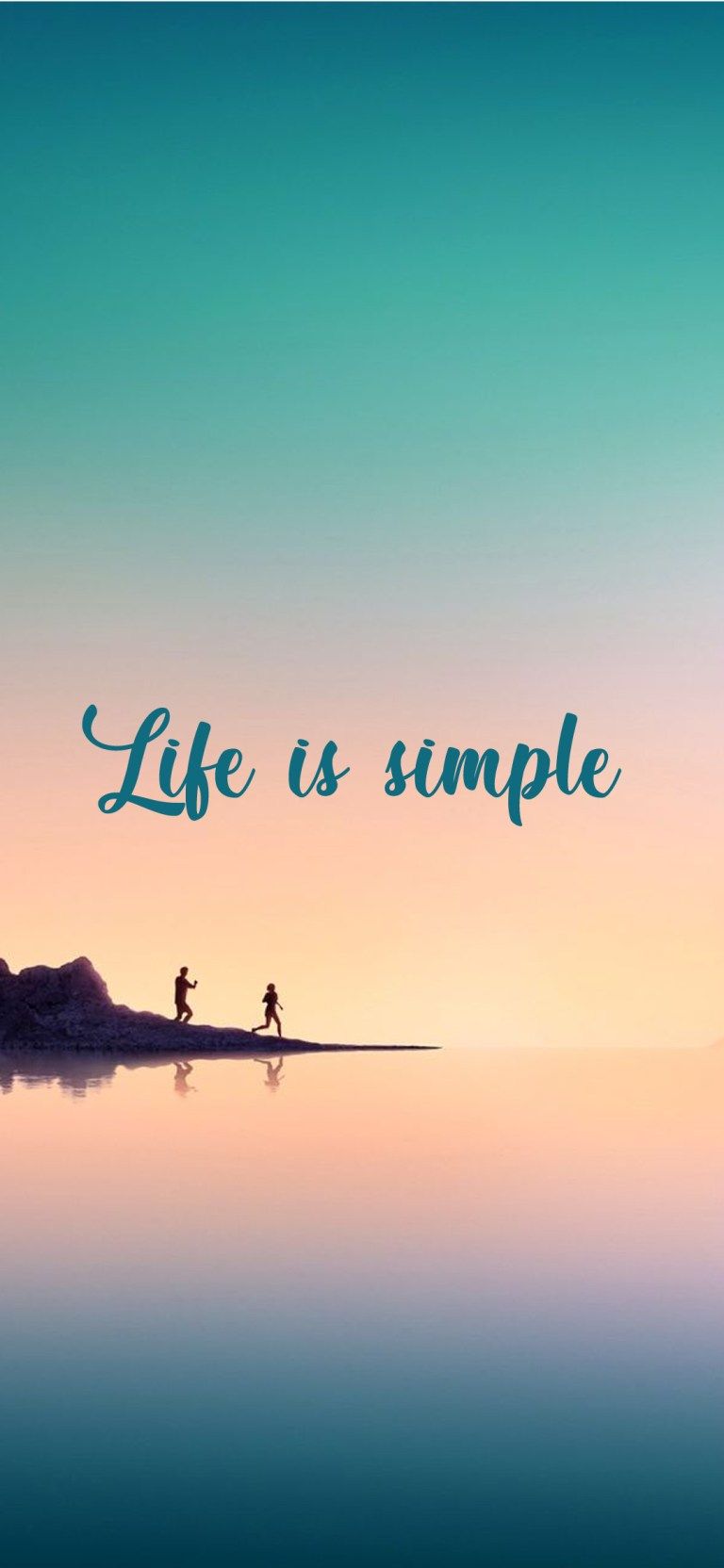 Inspirational Wallpapers for Mobile with Quotes Life is Simple 768x1664