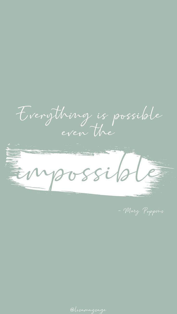 Mary Poppings Quote Inspirational quotes disney Disney quote