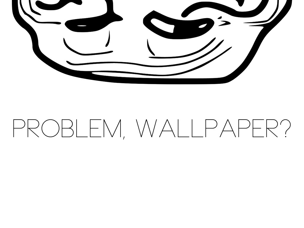 Wallpaper Meme Trollface White Background Problem