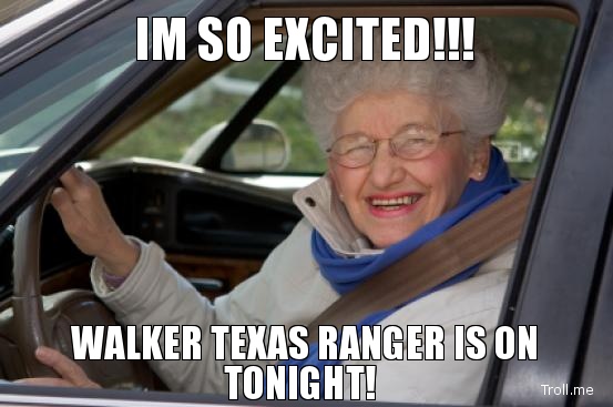 Im So Excited Walker Texas Ranger Is On Tonight South Florida