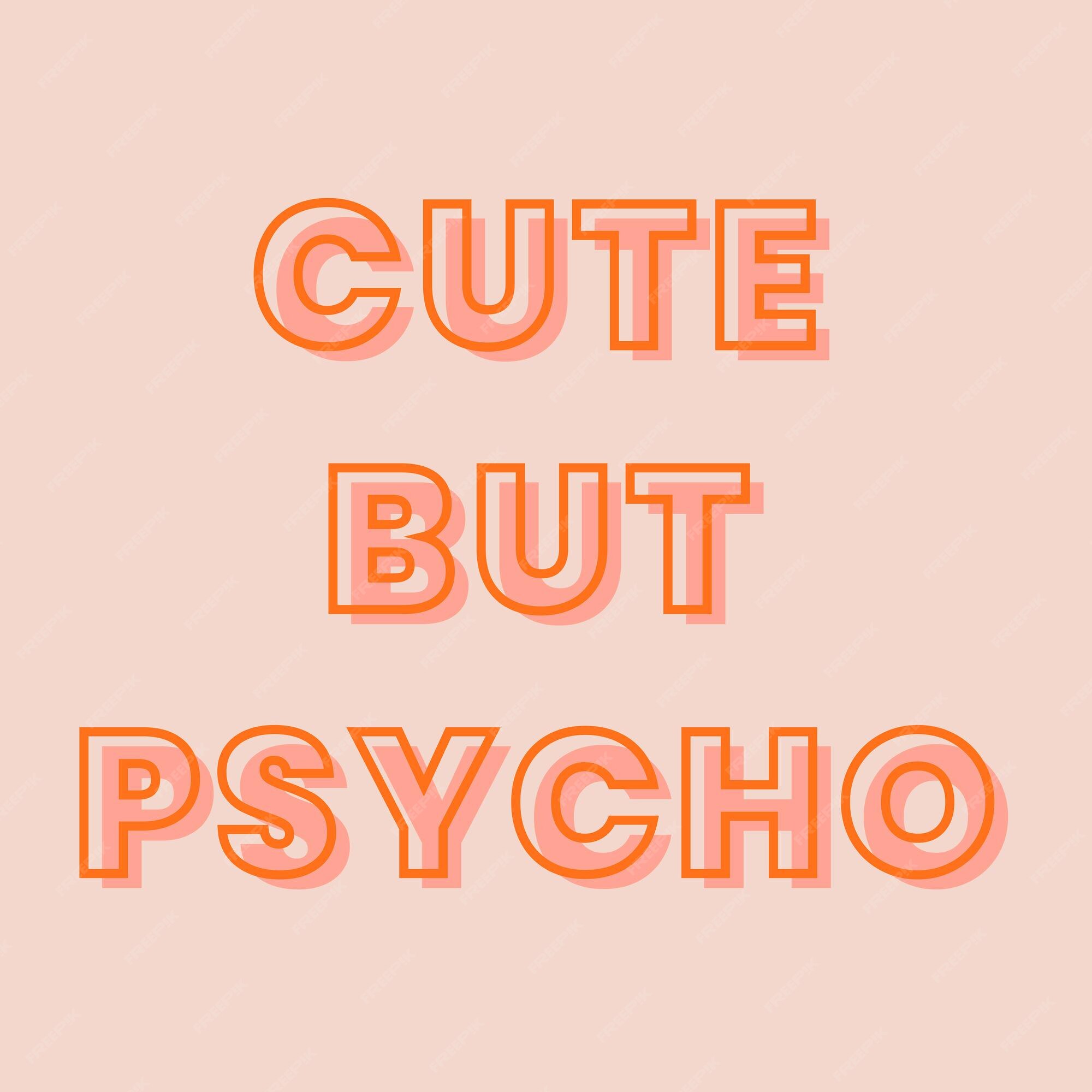 Cute Psycho Typography Pastel Peach Background Vector Wallpaper