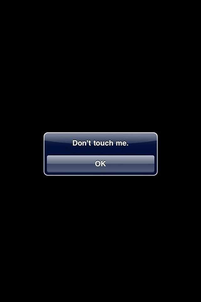 Warning For People Not To Touch My Ipod It S Home Screen So I