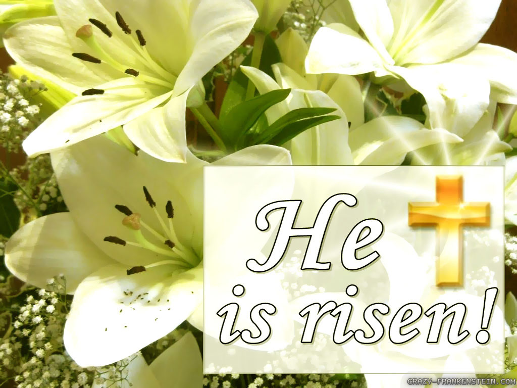 He Is Risen More Than Sayings