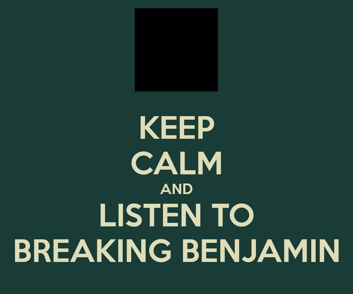 Breaking Benjamin Keep Calm