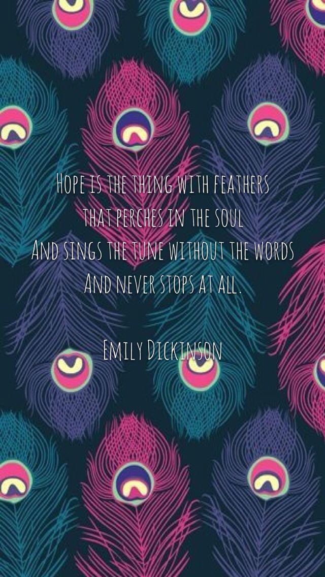 Iphone 5 wallpaper Emily Dickinson Quote hope is the thing with 640x1136