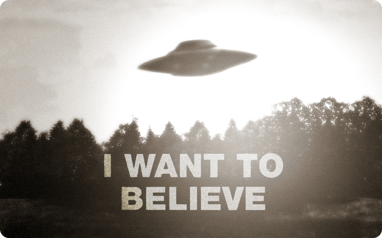 Inspired By X Files The Poster Hanging In Mulder S Office