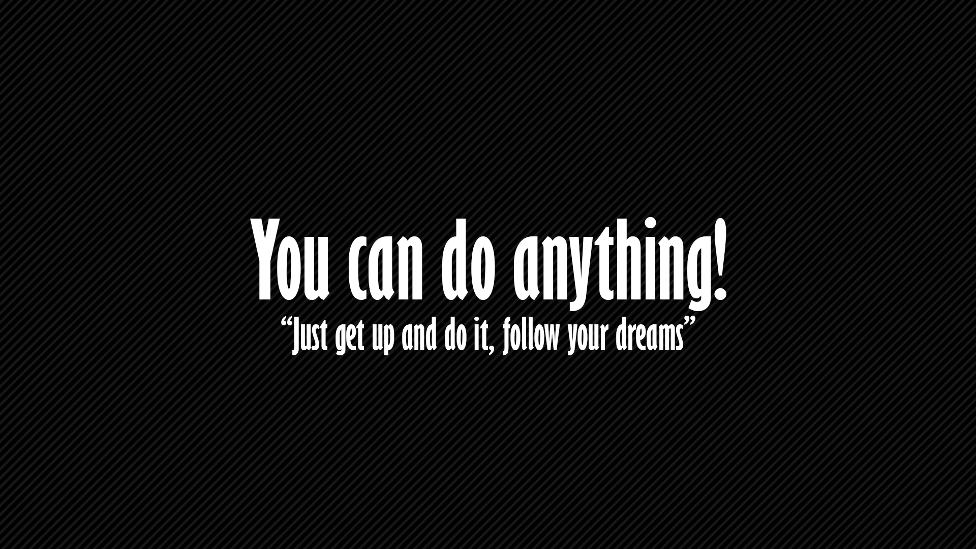 Motivational wallpaper with the quote 