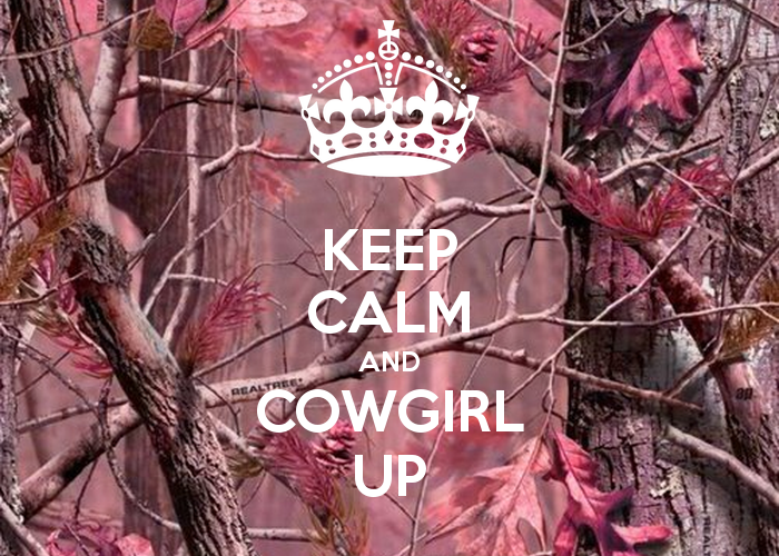 Keep Calm And Cowgirl Up Wallpaper